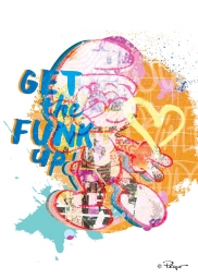 Impression sur tableau en métal - Get the funk up